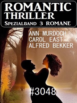 cover image of Romantic Thriller Spezialband 3048--3 Romane